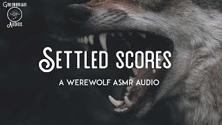 F4A Settled Scores Ft Scythe Audios Werewolf ASMR Confrontation TW Fighting [upl. by Lilhak]