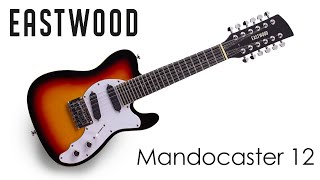 Showcase Eastwood Mandocaster 12 [upl. by Nylkaj329]