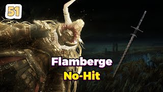 Flamberge  No Hitting Consort Radahn With Every Weapon 51420  Elden Ring [upl. by Ennayelsel770]