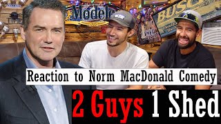 Reaction To Norm Macdonald Comedy Bartender amp Alcoholism  2 Guys 1 Shed [upl. by Kosaka]