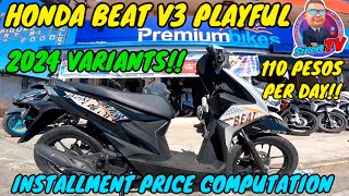 HONDA BEAT V3 PLAYFUL  2024  INSTALLMENT PRICE [upl. by Adnael489]