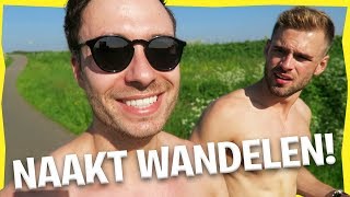 SAMEN NAAKT WANDELEN Weekvlog  Furtjuh [upl. by Aryan]