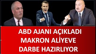 ABD AJANI RUBİN AÇIKLADI MAKRON 2024 DE ALİYEVE DARBE YAPTIRACAK [upl. by Nigle701]