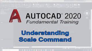 AutoCAD 2020  Fundamental Training  How to Use AutoCAD Scale Command  Tagalog [upl. by Ehsrop]