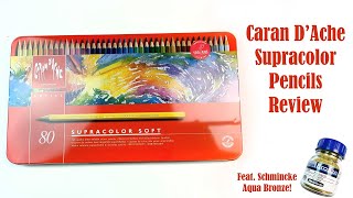 Caran dAche Supracolor Soft Aquarelle Watercolour Pencils Review  feat Schmincke Aqua Bronze [upl. by Enirhtak]