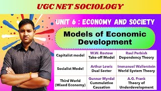 Models of Economic Development  Dependency amp Modernization Theory  UGC NET Sociology [upl. by Ayekehs]