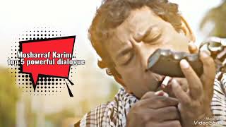 Mosharraf Karim top 5 powerful dialogue  Mosharraf Karim  Bangla natok [upl. by Fauver]