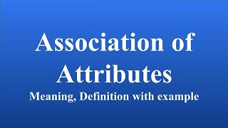 Association of Attributes association of attributes in Statistics Research methodology bcom mcom [upl. by Annissa]