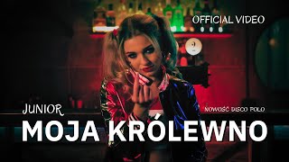 JUNIOR  MOJA KRÓLEWNO Oficjalny Teledysk Disco Polo Nowość 2023 [upl. by Cullan176]