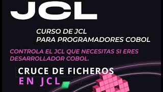 Cruce de ficheros en JCL [upl. by Forcier]