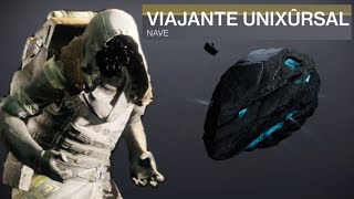 Destiny 2 COMO PEGAR A NAVE DO XUR  VIAJANTE UNIXÛRSAL [upl. by Auberon261]