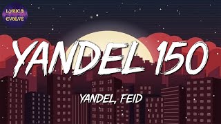 🎵 Yandel amp Feid  Yandel 150  Cris Mj KAROL G Bad Bunny Mix [upl. by Kiefer]