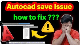 Autocad save issue amp Autocad save as issue  how to fix Autocad save issue [upl. by Rrats]