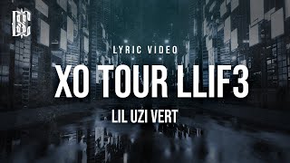 Lil Uzi Vert  XO Tour Llif3 she said youre the worse  Lyrics [upl. by Ddart]