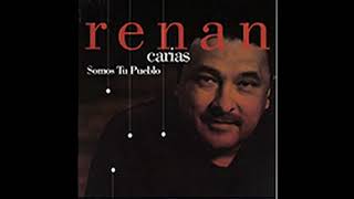 Renan Carias  Somos Tu Pueblo Completo [upl. by Arria]