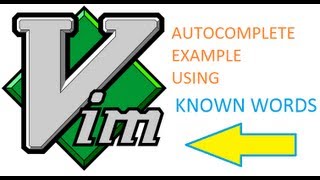 vim auto complete using known words example [upl. by Hamachi]