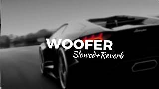 Wooferslowedreverb slowed reverb song [upl. by Saxena]