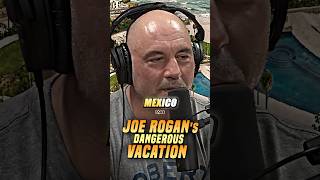 Joe Rogan’s RISKY Mexico Vacation 😳 [upl. by Kennith]