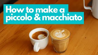 How to Make a Piccolo Latte Macchiato amp a Long Macchiato [upl. by Carilyn388]