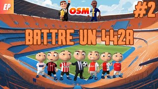 Battre un 442A sur OSM 2024 2 [upl. by Kirstin]