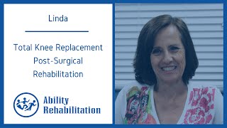 Total Knee Replacement Surgery Recovery  Ability Rehabilitation [upl. by Neerahs946]