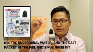 Budesonide Nasal  Sinus Rinse Tutorial  how to make it and use it and why [upl. by Priest288]