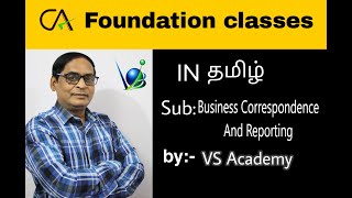 1 COMMUNICATION  BUSINESS CORRESPONDENCE  CA FOUNDATION  VS ACADEMY  VELLORE [upl. by Joliet]