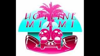 Hotline Miami Soundtrack Full [upl. by Eidnahs]