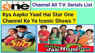 Star One All Serials List l Star One Channel Ki Poori Kahani l List Of All Iconic Shows ll starone [upl. by Ahc226]