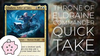 Chulane Teller of Tales  Throne of Eldraine Spoiler  EDH  Budget  Lands  Commander Quick Take [upl. by Dulcinea]