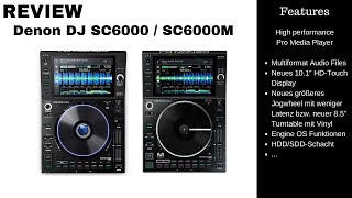 Denon DJ SC6000  SC6000M Prime  Pro Player  Review Full HD German 2021 [upl. by Nowell492]