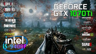 GTX 1070 Ti  i5 9400F  Latest Games Benchmark [upl. by Clinton]