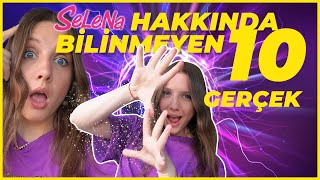 SELENA HAKKINDA BİLİNMEYEN 10 GERÇEK [upl. by Lander]