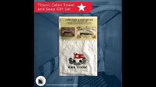 Titanic Cabin Towel and Soap Gift Set [upl. by Emilia]