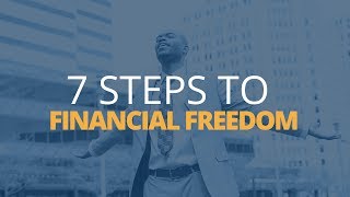 7 Steps to Achieve Financial Freedom  Brian Tracy [upl. by Ebarta867]