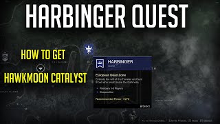 Destiny 2 quotHarbingerquot Hawkmoon Catalyst Quest Solo Beyond Light [upl. by Eggett]