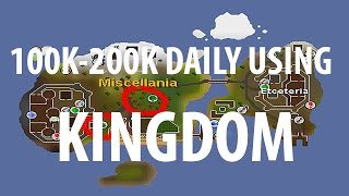 How To Make 100K  200K Daily From Kingdom OSRS [upl. by Ffilc]