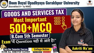 Goods And Service Tax GST  Lec 1  most important mcqs  Bcom 5th Semester Exam  For DDU [upl. by Ibson6]