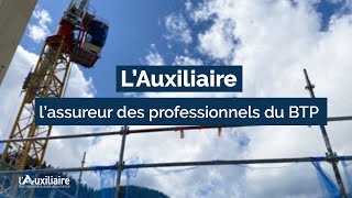 LAuxiliaire lassureur des professionnels du BTP [upl. by Radmilla]