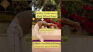 Yog Half Wheel Pose Ardha Chakrasana BFI [upl. by Saberhagen]