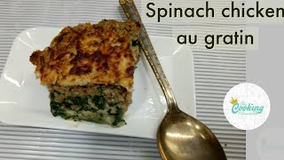 Spinach Chicken au Gratin  Baked Spinach Chicken  The Cooking Queens 53 [upl. by Robinson]