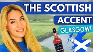 The Scottish Accent GLASGOW  How to Do it and Understand it [upl. by Jewell]