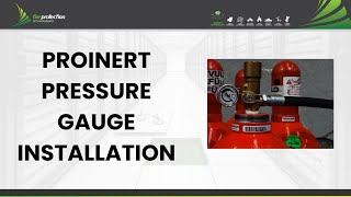 ProInert Pressure Gauge Installation [upl. by Juno273]