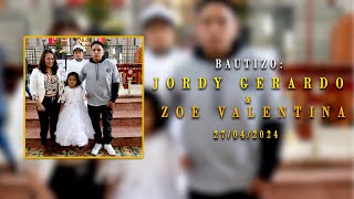 Bautizo Jordy Gerardo amp Zoe Valentina [upl. by Bamberger]