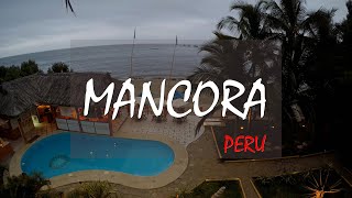 Mancora Peru  live from paradise [upl. by Erbua]