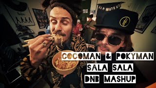 Cocoman a Pokyman  Sála sála DNB Mashup X Deekline Dont call me local [upl. by Mosley283]