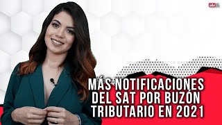 ResumenIDC Más notificaciones del SAT por buzón tributario en 2021 [upl. by Kornher542]