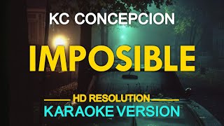 KARAOKE IMPOSIBLE  KC Concepcion 🎤🎵 [upl. by Marigolda]