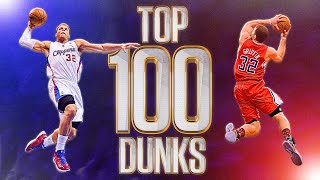 Blake Griffins TOP 100 Dunks  WELCOME TO LOB CITY [upl. by Aliak]