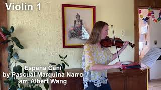 Espana Cani  Narro  1st Violin Part [upl. by Shermie]